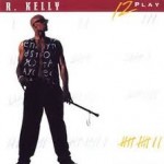 R. Kelly 12 Play (1)